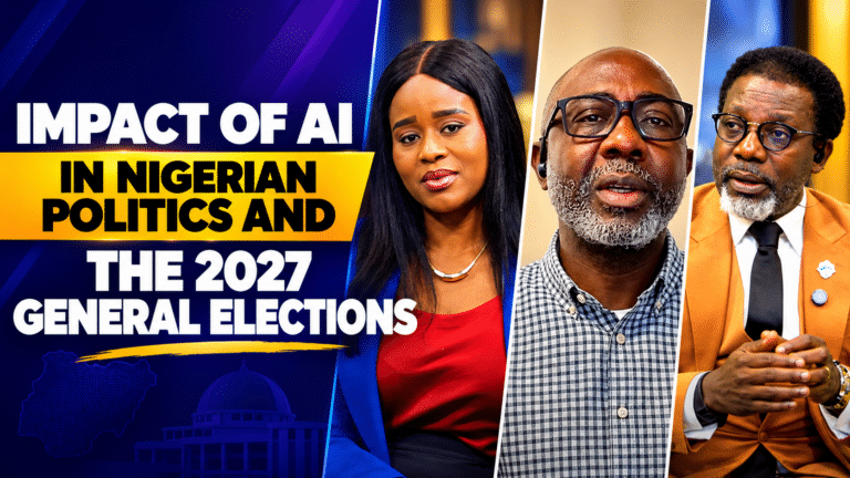 IMPACT OF AI IN NIGERIAN POLITICS AND THE 2027 GENERAL ELECTIONS