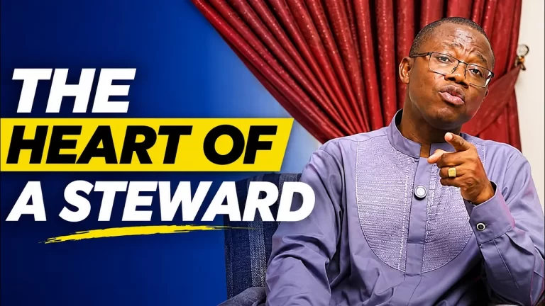 STEWARDSHIP: THE HEART OF A STEWARD